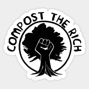 Compost the Rich - Climate Change Sticker